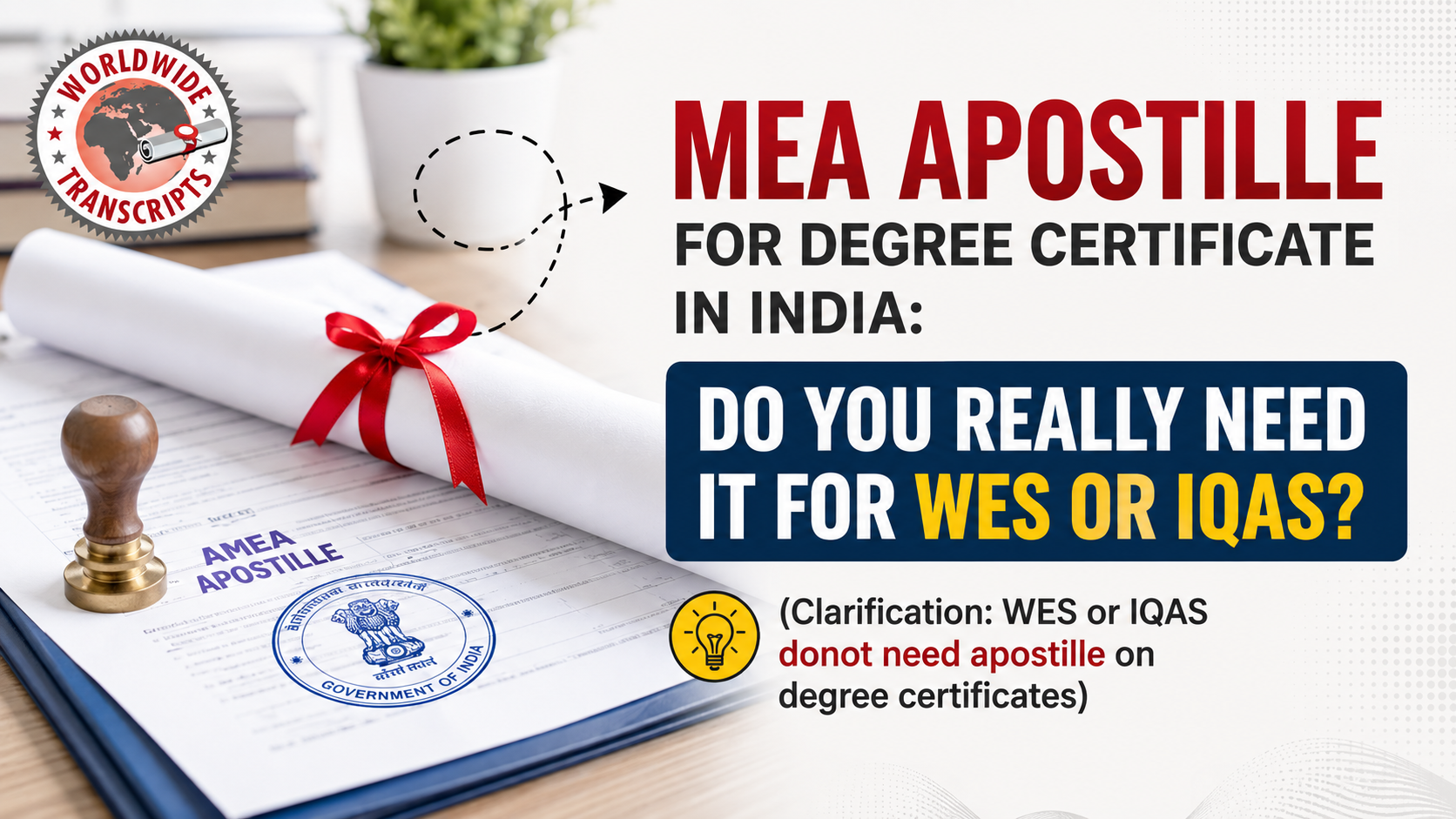 MEA apostille for degree certificate in India