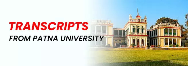 Get Transcripts from Patna University
