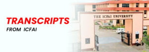 How to get Transcript from ICFAI University,Tripura?