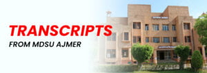 Ajmer University Transcripts: Transcripts from MDSU Ajmer