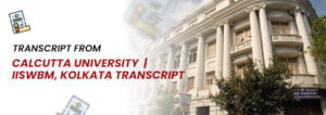 Calcutta University Transcripts | Kolkata Transcript
