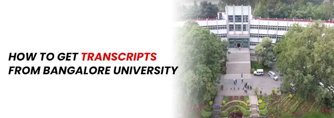 Get Transcripts from Bangalore University