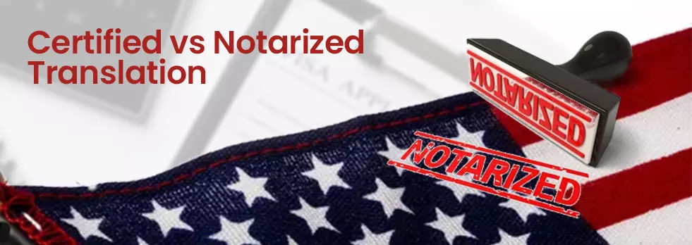 Certified-vs-Notarized-Document-Translation-Service