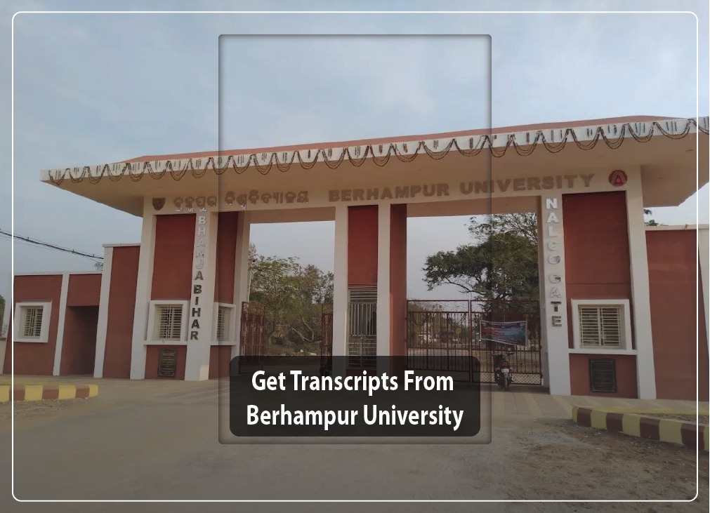 Get Transcripts From Berhampur University