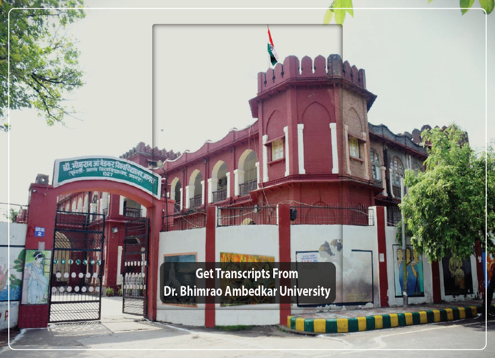 Get Transcripts From Dr. Bhimrao Ambedkar University