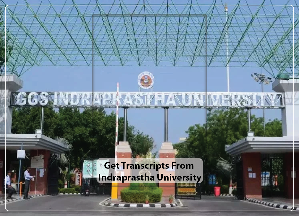 Get Transcripts From Indraprastha University